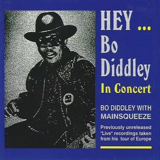 Hey.bo Diddley - CD Audio di Bo Diddley