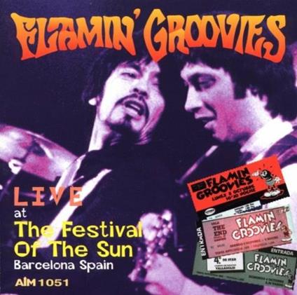 Live at the Festival of the Sun - CD Audio di Flamin' Groovies