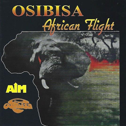 African Flight - CD Audio di Osibisa