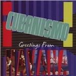 Greetings from Havana - CD Audio di Cubanismo