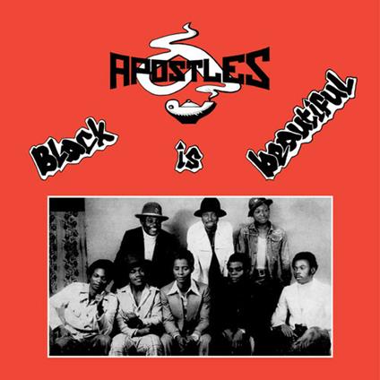 Black Is Beautiful - Vinile LP di Apostles