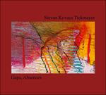 Gaps, Absences - CD Audio di Stevan Kovacs Tickmayer