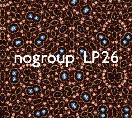 Nogroup LP 26 - CD Audio di Nogroup