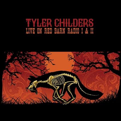 Live on Red Barn Radio I & II - Vinile LP di Tyler Childers