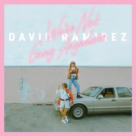 We Re Not Going Anywhere - CD Audio di David Ramirez