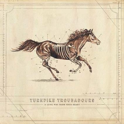 A Long Way from Your Heart - CD Audio di Turnpike Troubadours