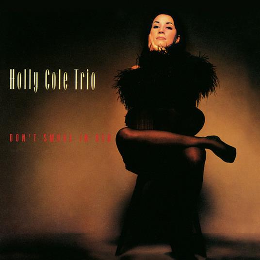 Don't Smoke in Bed - Vinile LP di Holly Cole