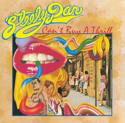 Can't Buy A Thrill - CD Audio di Steely Dan