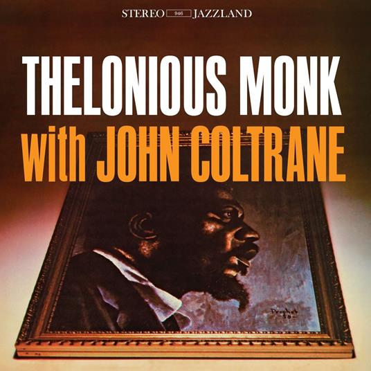 Thelonious Monk With John Coltrane - Vinile LP di Thelonious Monk