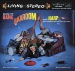 Music for Bang Baaroom and Harp - SuperAudio CD ibrido