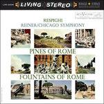 Pini Di Roma - Fontane Di Roma - Vinile LP di Ottorino Respighi,Fritz Reiner,Chicago Symphony Orchestra