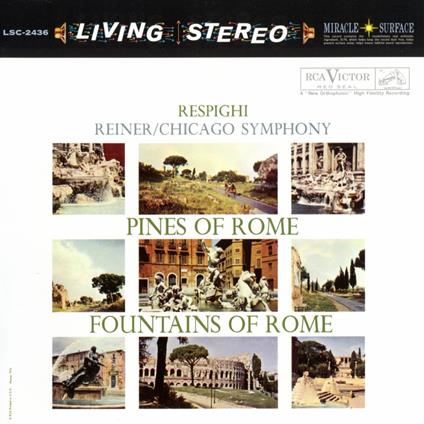 Pini di Roma - Fontane di Roma - SuperAudio CD ibrido di Ottorino Respighi,Fritz Reiner