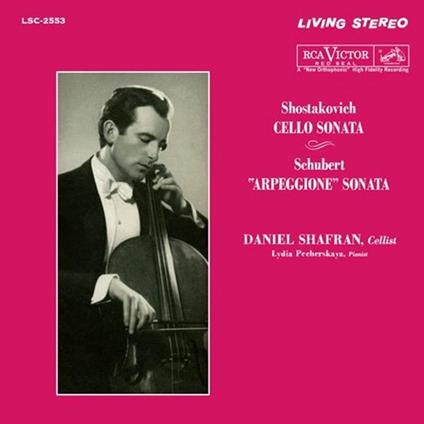 Sonata per viloncello / Sonata Arpeggione - Vinile LP di Franz Schubert,Dmitri Shostakovich,Danil Shafran