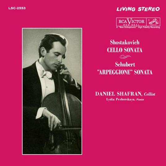 Sonata per viloncello / Sonata Arpeggione - Vinile LP di Franz Schubert,Dmitri Shostakovich,Danil Shafran