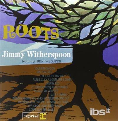 Roots (200 gr.) - Vinile LP di Ben Webster,Jimmy Witherspoon