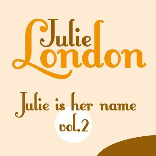 Julie Is Her Name vol.2 (200 gr. Vinyl Record) - Vinile LP di Julie London