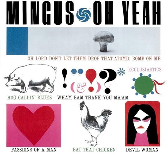 Oh Yeah - SuperAudio CD di Charles Mingus