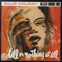 All or Nothing at All - SuperAudio CD ibrido di Billie Holiday