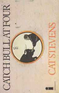 Vinile Catch Bull At Four Cat Stevens