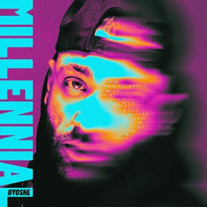 Millenial - CD Audio di Oyoshe