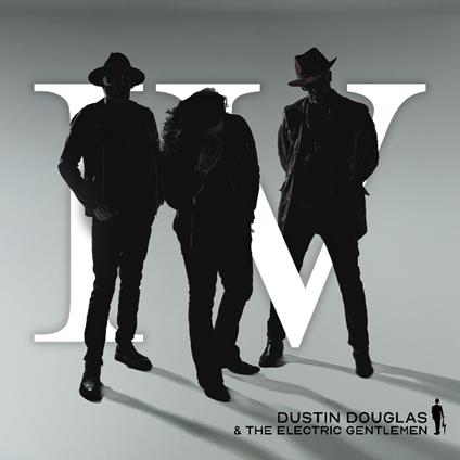 IV - CD Audio di Dustin Douglas