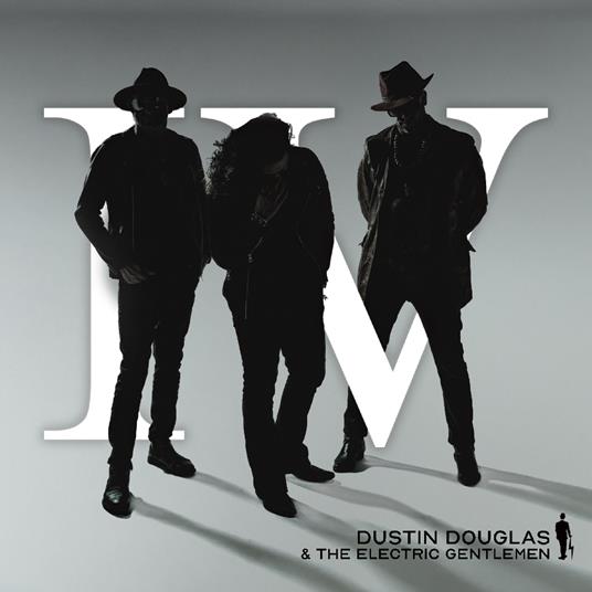 IV - CD Audio di Dustin Douglas