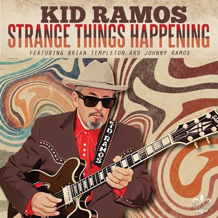Strange Things Happening - CD Audio di Kid Ramos
