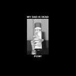 Pow! (Coloured Vinyl)