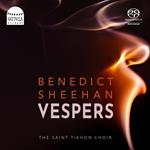 Benedict Sheehan - Vespers (Sacd)