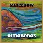 Ouroboros - CD Audio di Merzbow