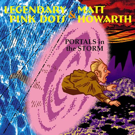 Portals In The Storm - CD Audio di Legendary Pink Dots