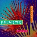 Palmetto Sampler vol.1 - CD Audio