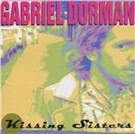 Kissing Sisters - CD Audio di Gabriel Dorman