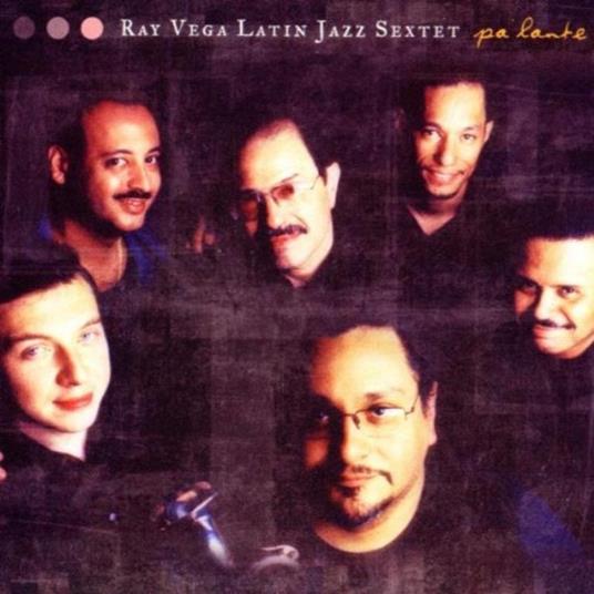 Pa'Lante - CD Audio di Ray Vega