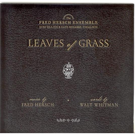 Leaves of Grass - CD Audio di Fred Hersch