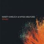 Spark! - CD Audio di Marty Ehrlich,Myra Melford