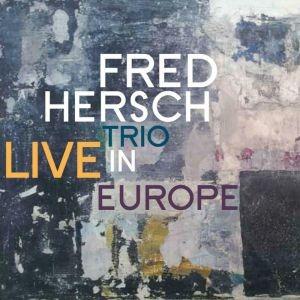 Live in Europe - CD Audio di Fred Hersch
