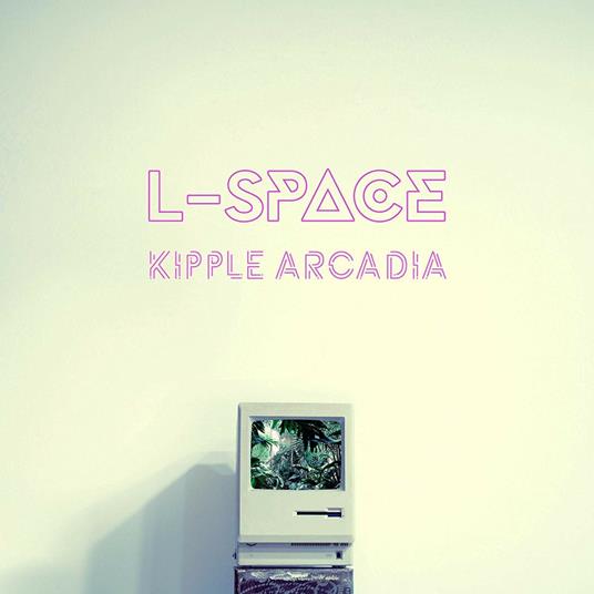 Kipple Arcadia - Vinile LP di L-Space