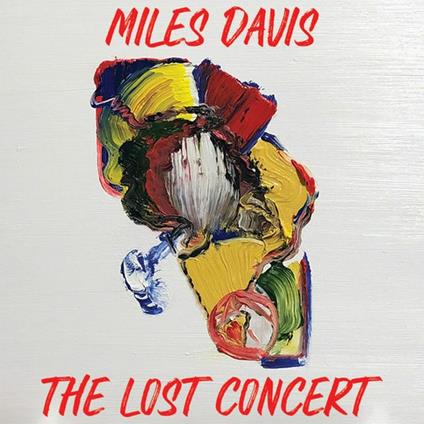 The Lost Concert - CD Audio di Miles Davis