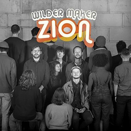 Zion - Vinile LP di Wilder Maker