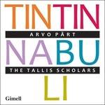 Tintinnabuli - CD Audio di Arvo Pärt,Tallis Scholars,Peter Phillips
