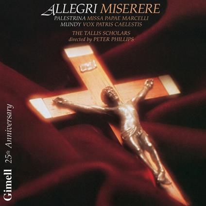 Opere sacre - CD Audio di Giovanni Pierluigi da Palestrina,Gregorio Allegri,William Mundy,Tallis Scholars,Peter Phillips