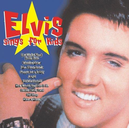 Elvis Sings For Kids - CD Audio di Elvis Presley