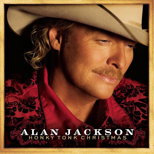 Honky Tonk Christmas - CD Audio di Alan Jackson