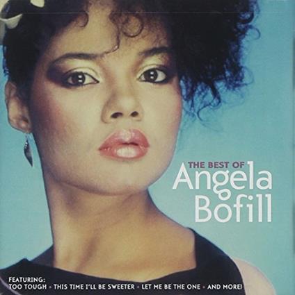 Best Of Angela Bofill - CD Audio di Angela Bofill