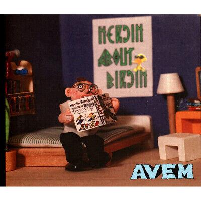 Nerdin About Birdin - CD Audio di Avem