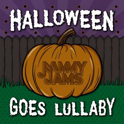 Halloween Goes Lullaby - CD Audio di Jammy Jams