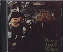 Walk That Walk - CD Audio di Walk That Walk