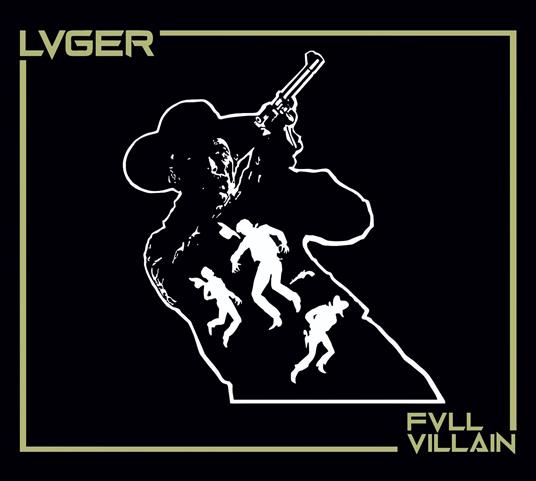 Fvll Villain - CD Audio di Lvger