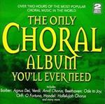 Only Choral Album You'll Ever Need